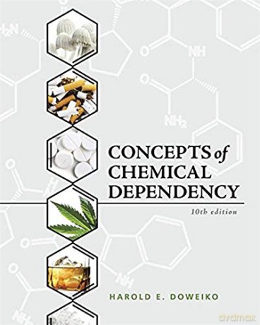 Concepts of Chemical Dependency - Harold Doweiko [KSIĄŻKA]