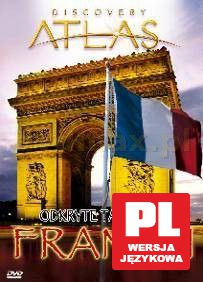 Discovery Atlas: Odkryte tajemnice Francji [DVD]