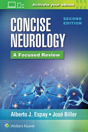 Concise Neurology: A Focused Review - Jose Biller [KSIĄŻKA]