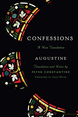 Confessions: A New Translation - Jack Miles [KSIĄŻKA]