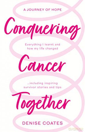 Conquering Cancer Together [KSIĄŻKA]