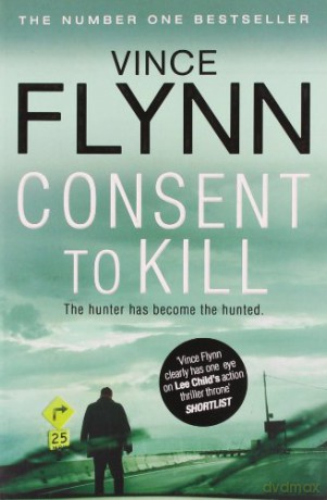 Consent to Kill (Volume 8) (The Mitch Rapp Series) - Vince Flynn [KSIĄŻKA]