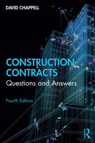 Construction Contracts: Questions and Answers - David Chappell [KSIĄŻKA]