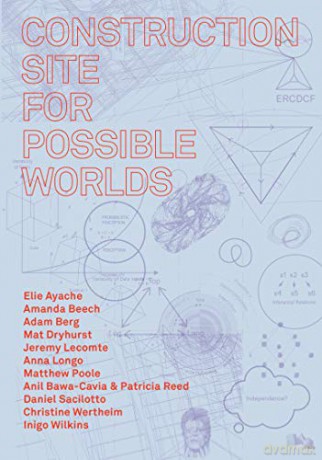 Construction Site for Possible Worlds - Amanda Beech [KSIĄŻKA]