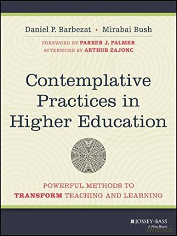 Contemplative Practices in Higher Education [KSIĄŻKA]