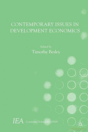 Contemporary Issues in Development Economics (International Economic Association Series) - Timothy Besley [KSIĄŻKA]