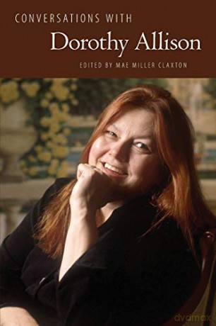 Conversations with Dorothy Allison (Literary Conversations Series) - Mae Miller Claxton [KSIĄŻKA]