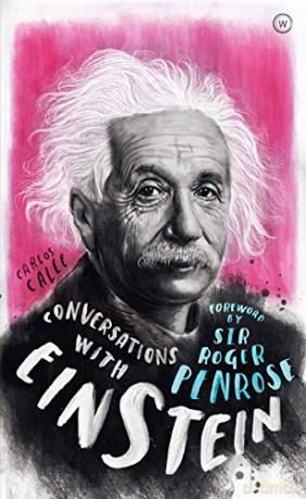 Conversations with Einstein: A Fictional Dialogue Based on Biographical Facts - Sir Roger Penrose [KSIĄŻKA]