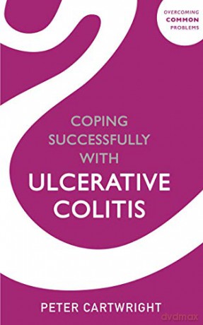 Coping successfully with Ulcerative Colitis (Overcoming Common Problems) - Peter Cartwright [KSIĄŻKA]