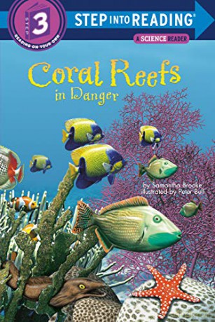 Coral Reefs: In Danger (Step Into Reading. Step 3) - Brooke Samantha [KSIĄŻKA]