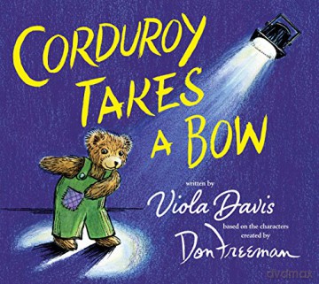 Corduroy Takes a Bow - Viola Davis [KSIĄŻKA]