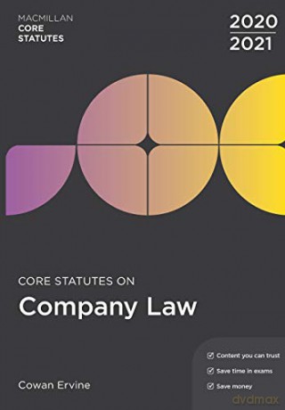 Core Statutes on Company Law 2020-21 (Macmillan Core Statutes) - Cowan Ervine [KSIĄŻKA]
