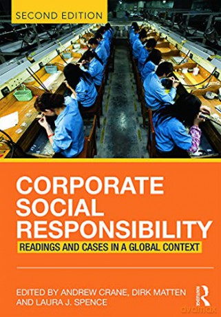 Corporate Social Responsibility: Readings and Cases in a Global Context - Andrew Crane [KSIĄŻKA]