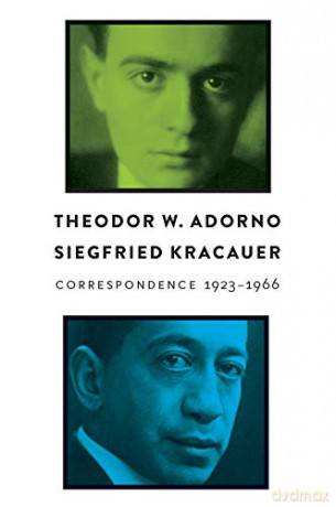 Correspondence: 1923 - 1966 - Theodor W. Adorno [KSIĄŻKA]