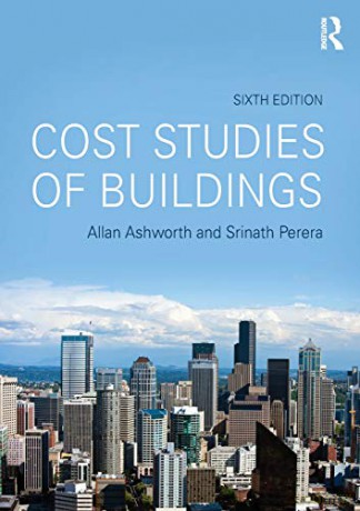 Cost Studies of Buildings - Allan Ashworth [KSIĄŻKA]