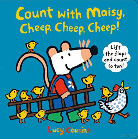 Count with Maisy, Cheep, Cheep, Cheep!: 1 - Lucy Cousins [KSIĄŻKA]