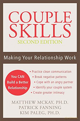 Couple Skills: Making Your Relationship Work - Matthew McKay [KSIĄŻKA]