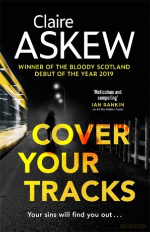 Cover Your Tracks: From the Shortlisted CWA Gold Dagger Author (DI Birch) - Claire Askew [KSIĄŻKA]