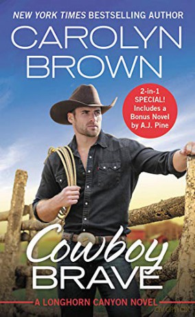 Cowboy Brave: Two full books for the price of one: 3 (Longhorn Canyon) - Carolyn Brown [KSIĄŻKA]