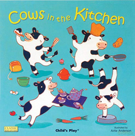 Cows in the Kitchen (Classic Books with Holes Big Book) - Airlie Anderson [KSIĄŻKA]