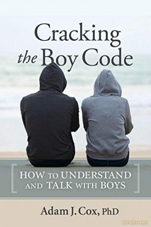 Cracking the Boy Code: How to Understand and Talk with Boys - Adam Cox [KSIĄŻKA]
