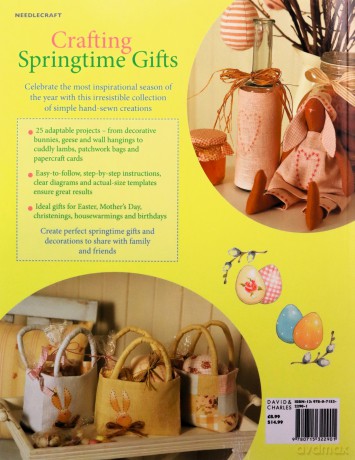 Crafting Springtime Gifts: 25 Adorable Projects Featuring Bunnies, Chicks, Lambs and Other Springtime Favourites - Tone Finnanger [KSIĄŻKA]