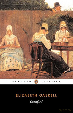 Cranford - Elizabeth Cleghorn Gaskell [KSIĄŻKA]