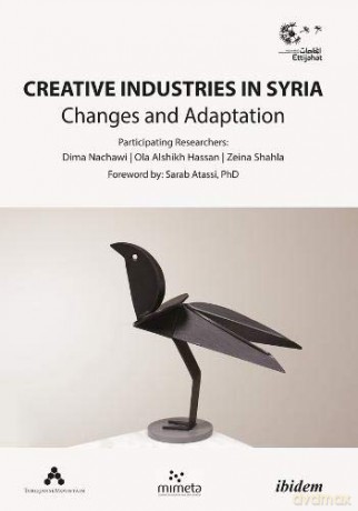 Creative Industries in Syria: Changes and Adaptation [KSIĄŻKA]