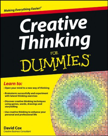 Creative Thinking For Dummies - David Cox [KSIĄŻKA]