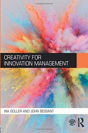 Creativity for Innovation Management - Ina Goller [KSIĄŻKA]