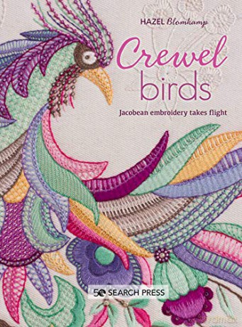 Crewel Birds: Jacobean embroidery takes flight - Hazel Blomkamp [KSIĄŻKA]