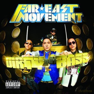 Far East Movement: Dirty Bass [CD]