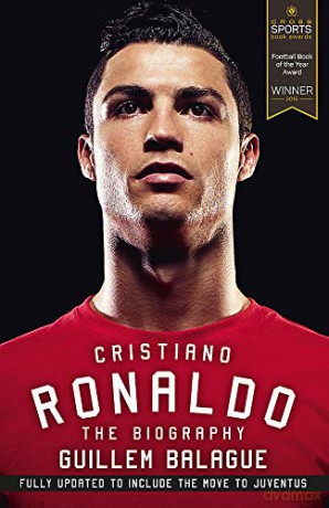 Cristiano Ronaldo: The Biography - Guillem Balague [KSIĄŻKA]