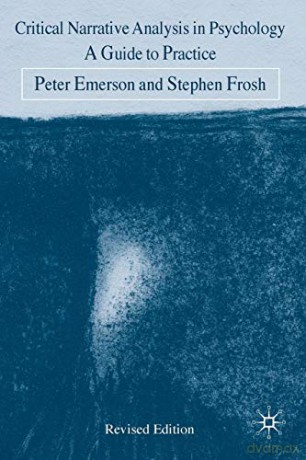 Critical Narrative Analysis in Psychology: A Guide to Practice (0) - Peter Emerson [KSIĄŻKA]