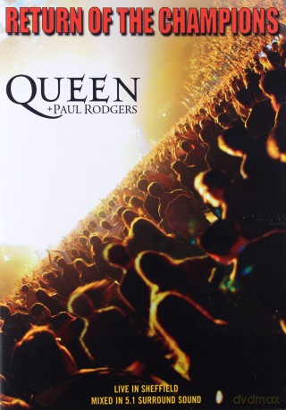 Paul Rodgers Queen: Return Of The Champions [DVD]