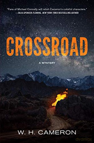 Crossroad: A Novel - W. H. Cameron [KSIĄŻKA]