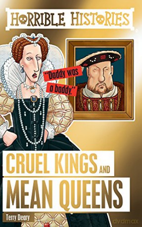 Cruel Kings and Mean Queens (Horrible Histories Special) - Terry Deary [KSIĄŻKA]