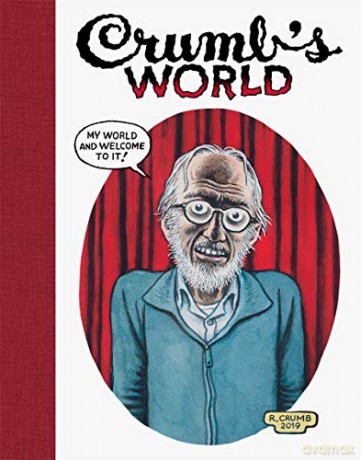 Crumb's World - R. Crumb [KSIĄŻKA]