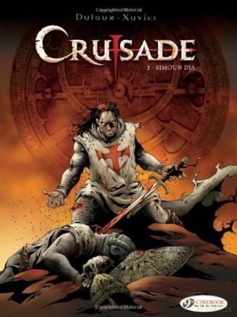 Crusade Vol.1: Simoun Dja - Philippe Xavier Jean Dufaux [KSIĄŻKA]
