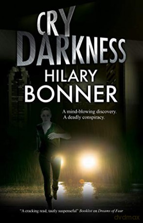 Cry Darkness - Hilary Bonner [KSIĄŻKA]