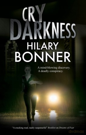 Cry Darkness - Hilary Bonner [KSIĄŻKA]