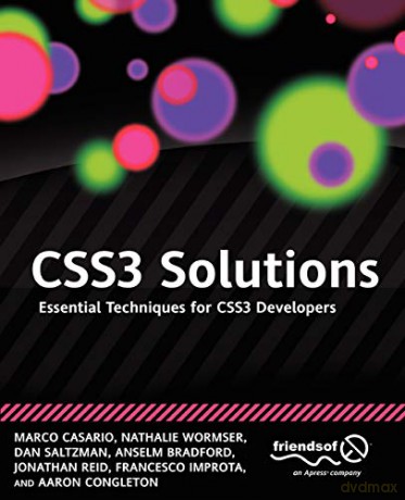 CSS3 Solutions: Essential Techniques for CSS3 Developers - Marco Casario [KSIĄŻKA]