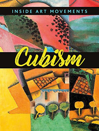 Cubism (Inside Art Movements) - Susie Brooks [KSIĄŻKA]