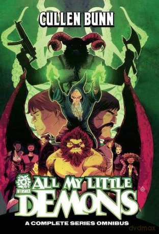 CULLEN BUNN OMNIBUS ALL MY LITTLE DEMONS: An AfterShock Library of Tales - Cullen Bunn [KSIĄŻKA]