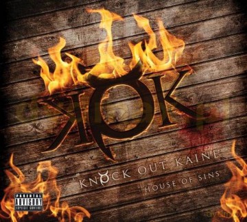 Knock Out Kaine: House Of Sin (digipack) [CD]