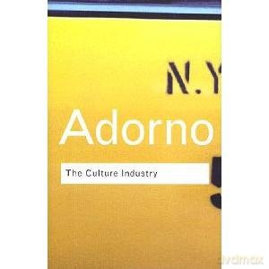 Culture Industry - INDIAN REPRINT - Theodor W Adorno [KSIĄŻKA]