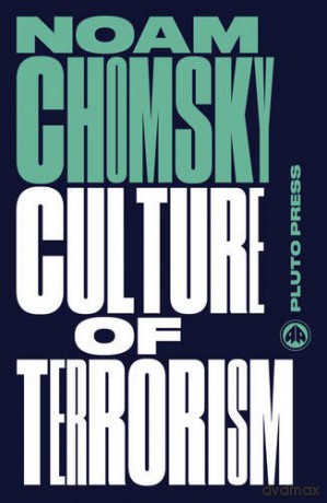 Culture of Terrorism (Chomsky Perspectives) - Noam Chomsky [KSIĄŻKA]