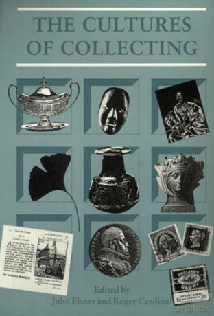 Cultures of Collecting (Critical Views) - J Elsner [KSIĄŻKA]