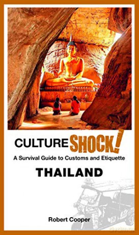 CultureShock! Thailand: A survival guide to Customs and Etiquette - Dr. Robert Cooper [KSIĄŻKA]