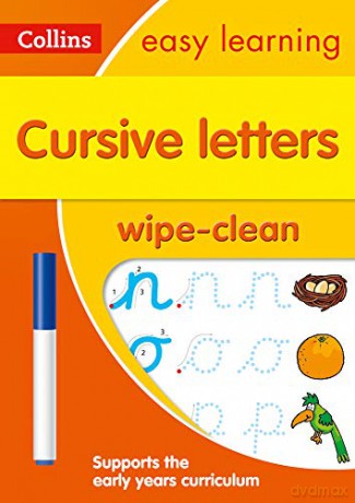Cursive Letters Age 3-5 Wipe Clean Activity Book: Ideal for home learning (Collins Easy Learning Preschool) [KSIĄŻKA]